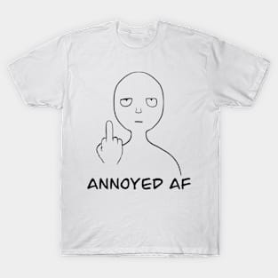 Annoyed AF black T-Shirt